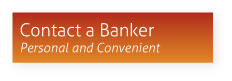 Contact a Banker